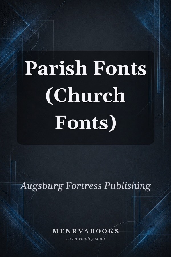 Parish Fonts (Church Fonts)
