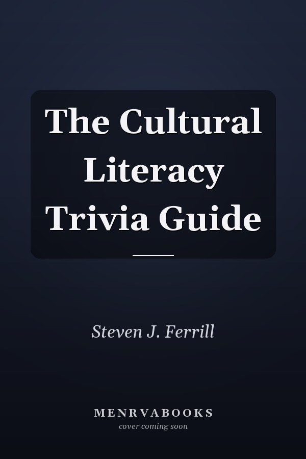 The Cultural Literacy Trivia Guide