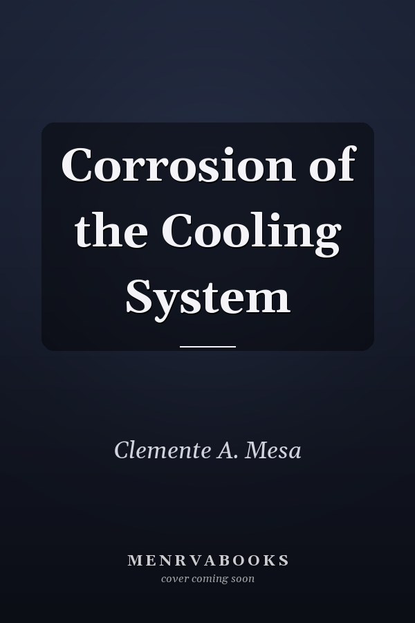 Corrosion of the Cooling System