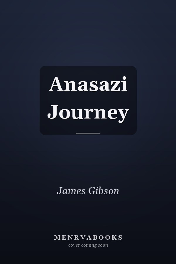 Anasazi Journey