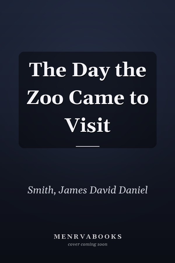 The Day the Zoo Came to Visit