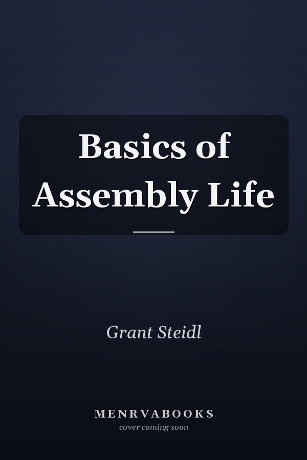 Basics of Assembly Life