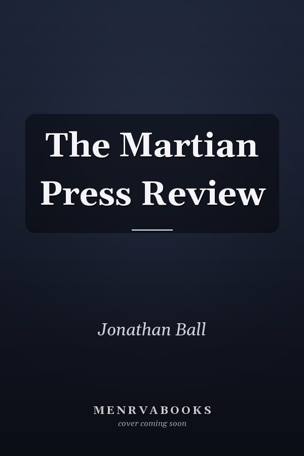 The Martian Press Review