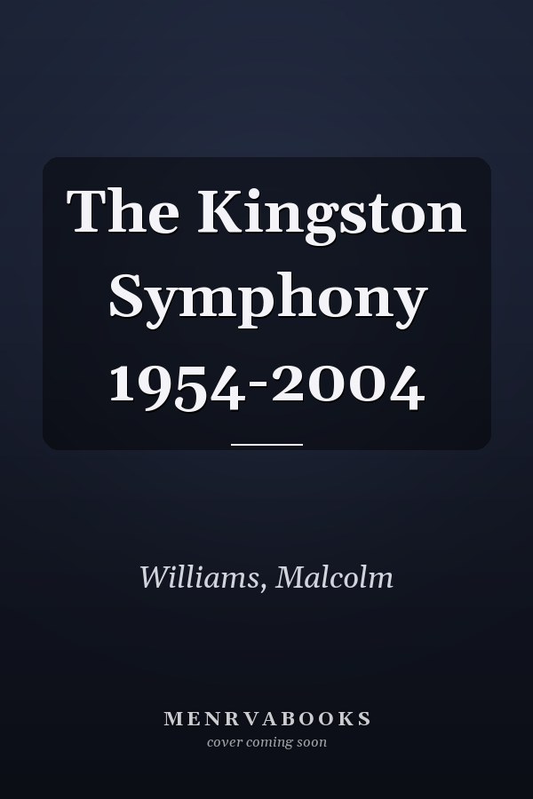 The Kingston Symphony 1954-2004