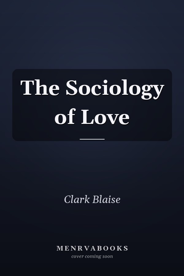 The Sociology of Love