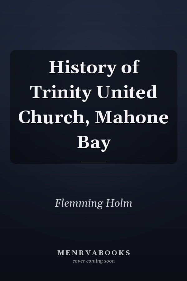 History of Trinity United Church, Mahone Bay