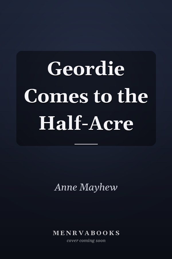 Geordie Comes to the Half-Acre