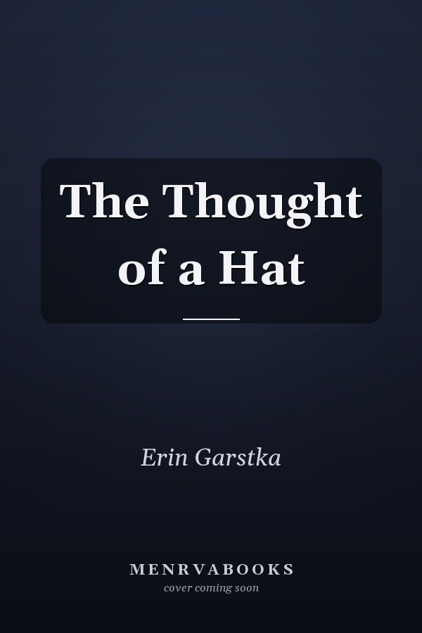 The Thought of a Hat
