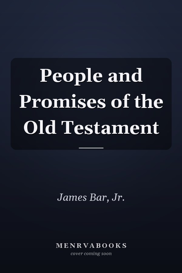People and Promises of the Old Testament