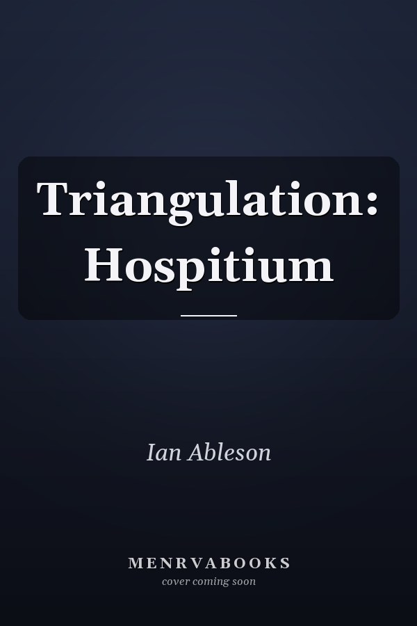 Triangulation: Hospitium