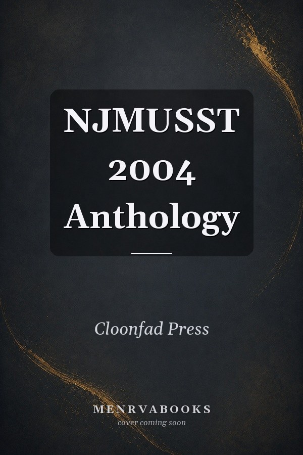 NJMUSST 2004 Anthology