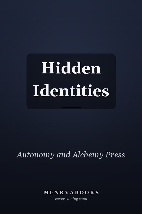 Hidden Identities