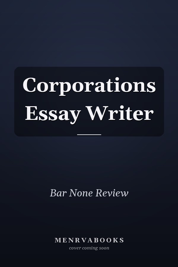 Corporations Essay Writer