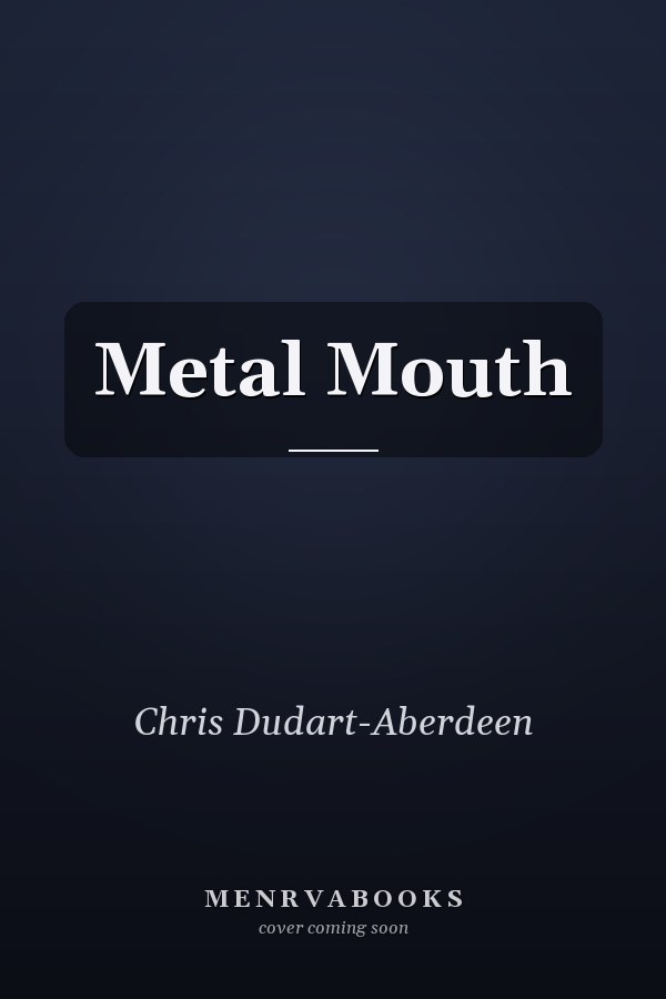 Metal Mouth