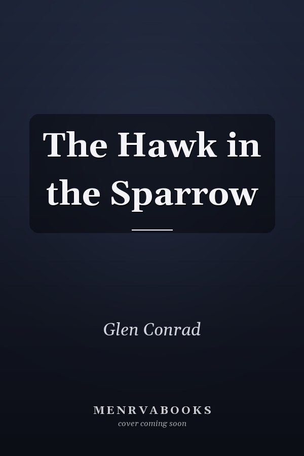 The Hawk in the Sparrow