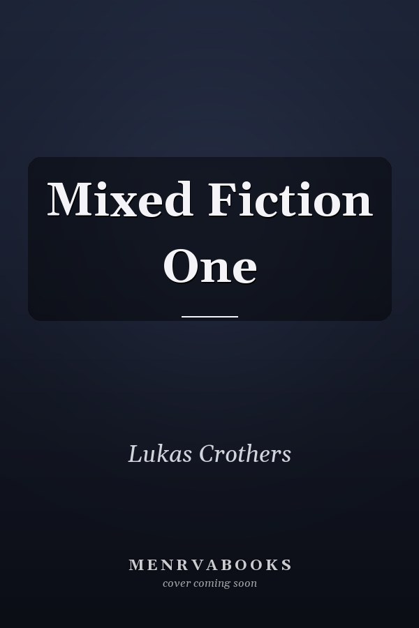 Mixed Fiction One
