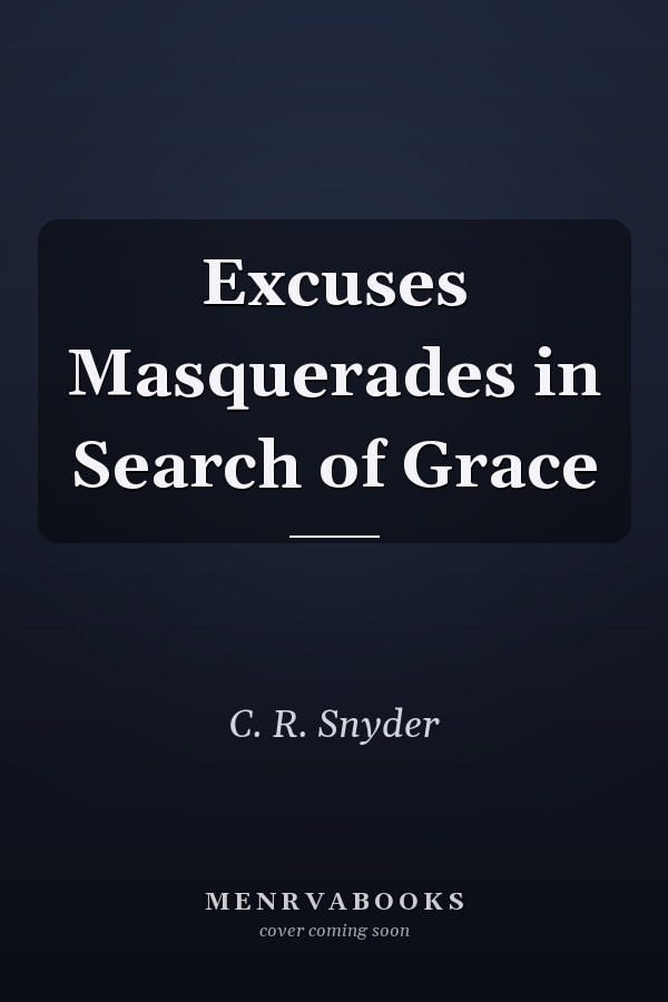 Excuses Masquerades in Search of Grace