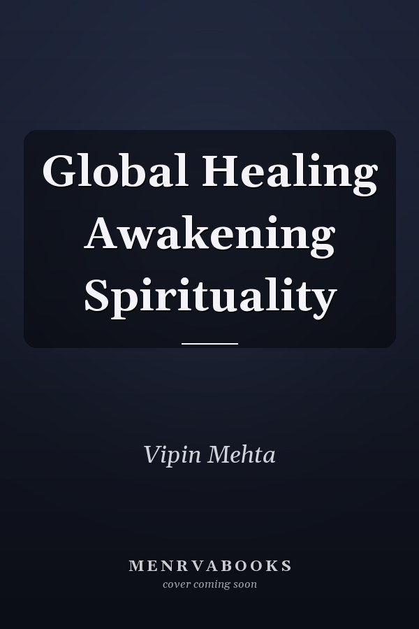 Global Healing Awakening Spirituality