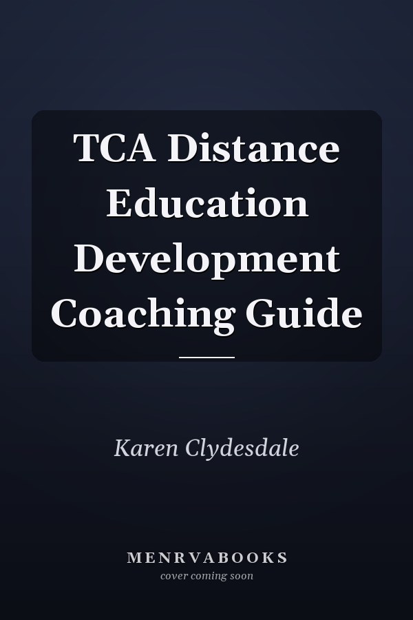 TCA Distance Education Development Coaching Guide