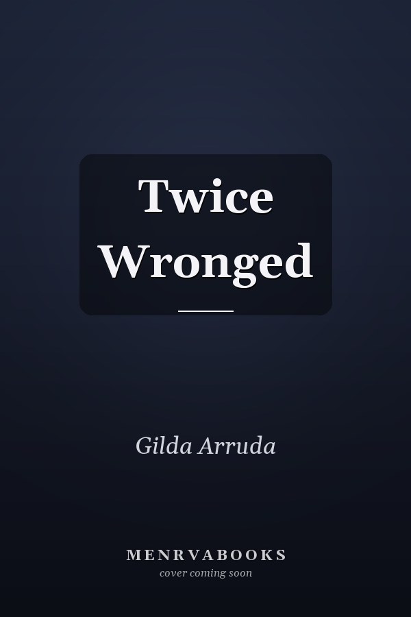 Twice Wronged