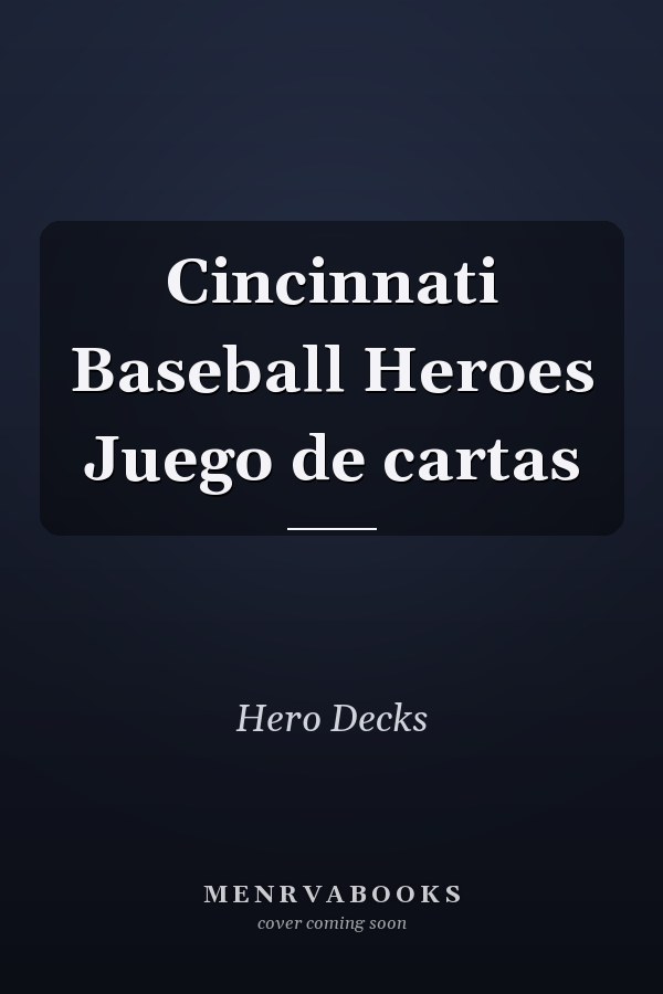 Cincinnati Baseball Heroes Juego de cartas