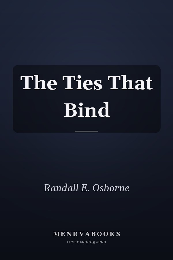 The Ties That Bind