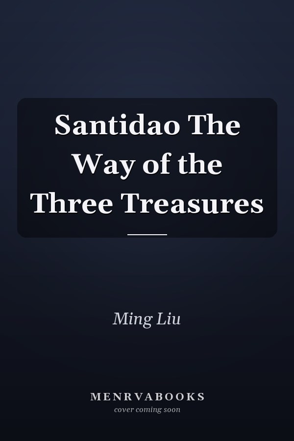 Santidao The Way of the Three Treasures
