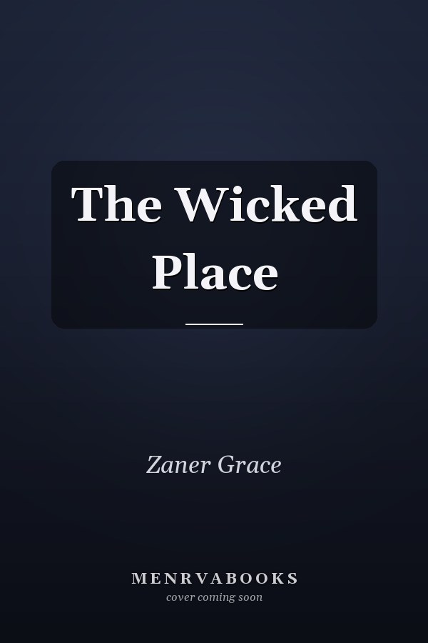 The Wicked Place