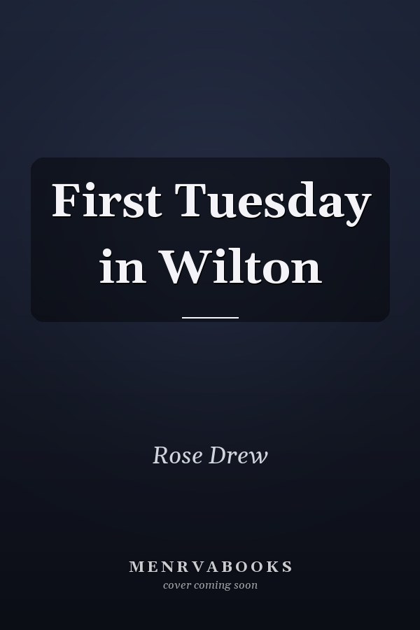First Tuesday in Wilton