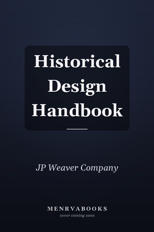 Historical Design Handbook