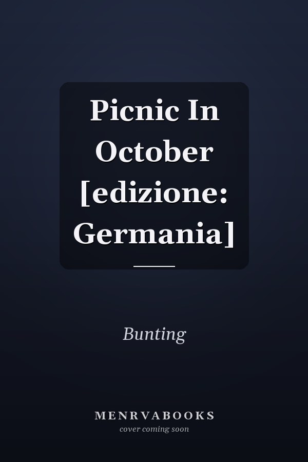 Picnic In October [edizione: Germania]