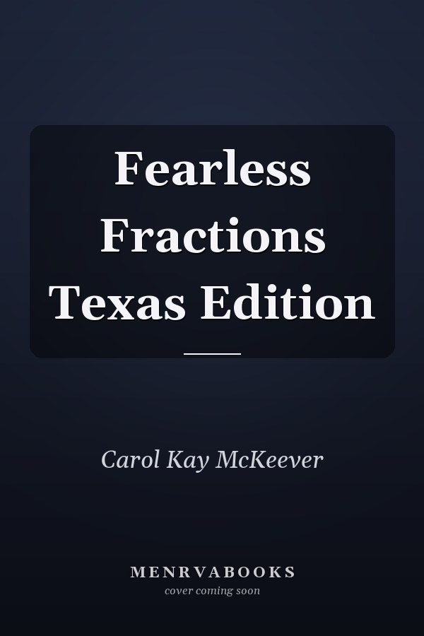 Fearless Fractions Texas Edition