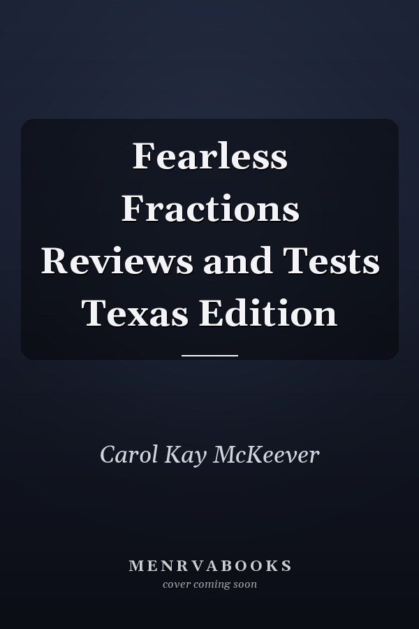 Fearless Fractions Reviews and Tests Texas Edition