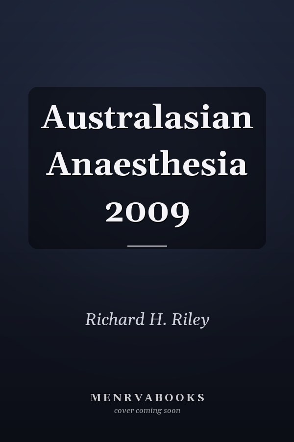 Australasian Anaesthesia 2009
