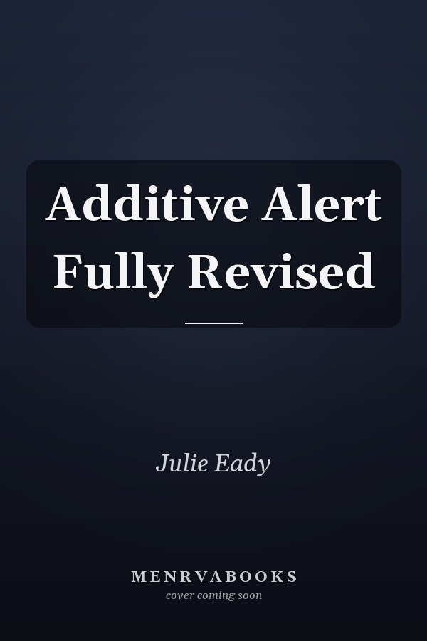Additive Alert Fully Revised