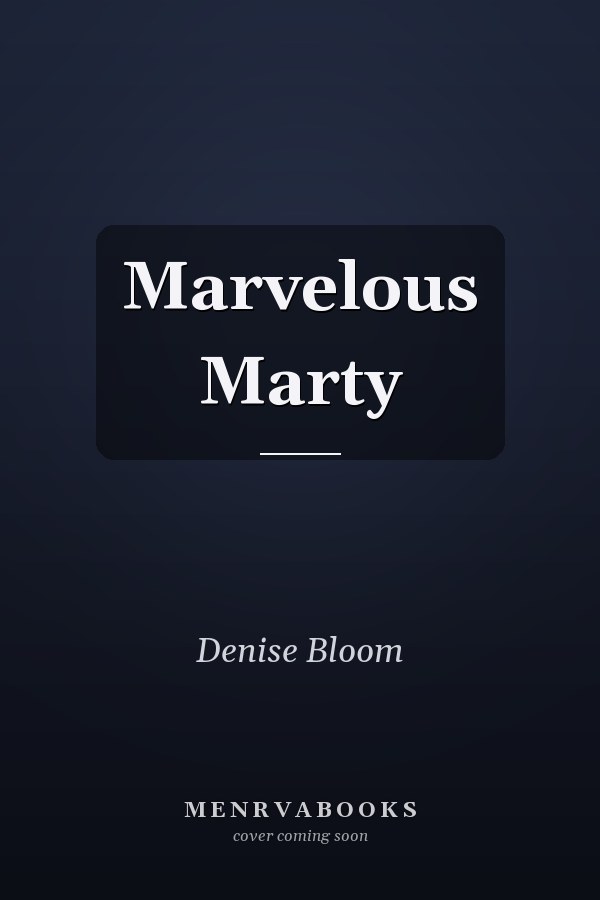 Marvelous Marty