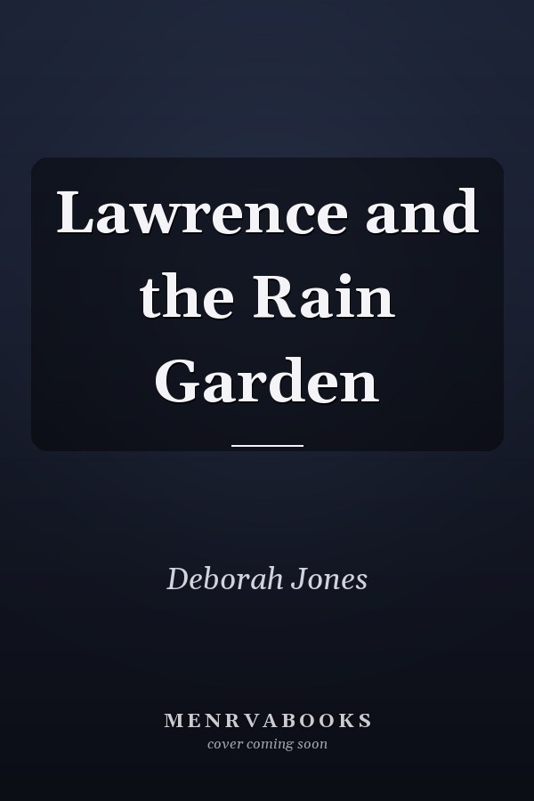 Lawrence and the Rain Garden