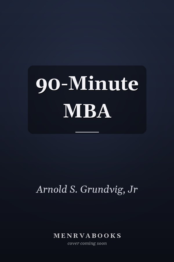 90-Minute MBA