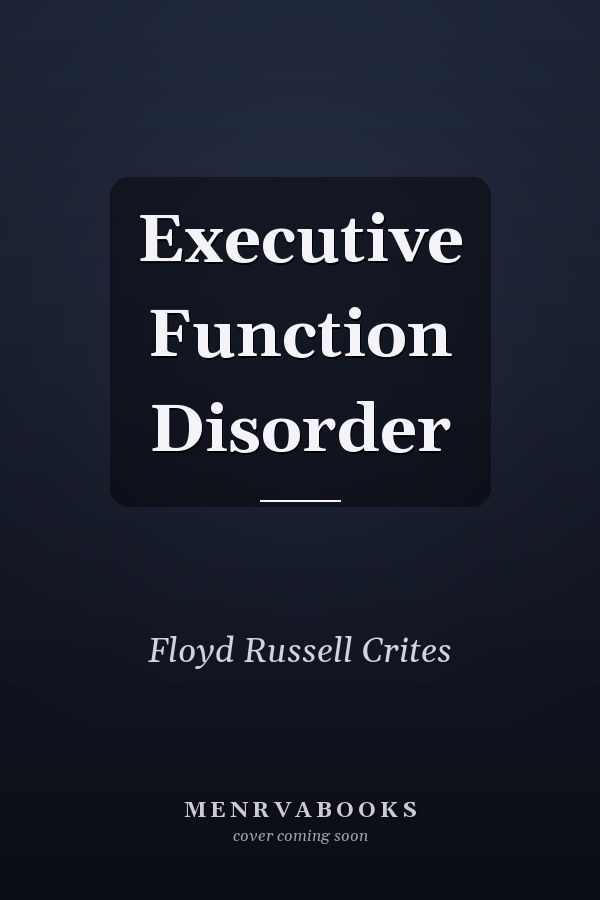 Executive Function Disorder