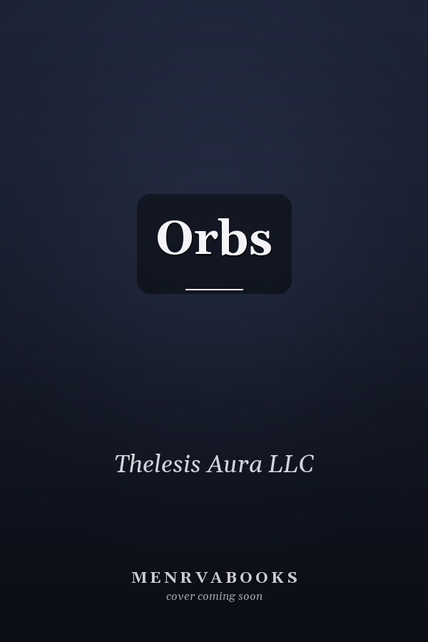 Orbs
