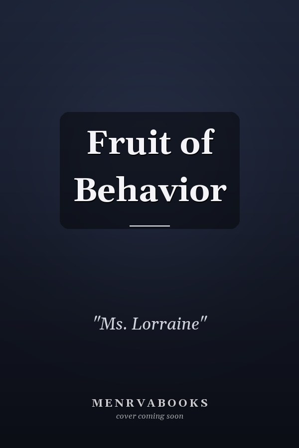 Fruit of Behavior