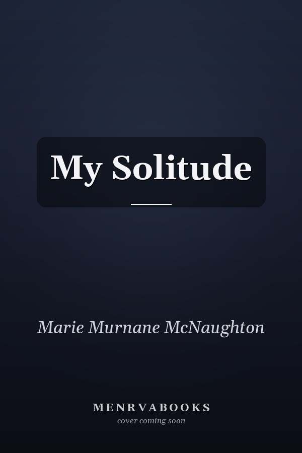 My Solitude