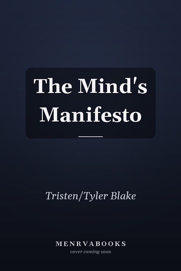 The Mind's Manifesto