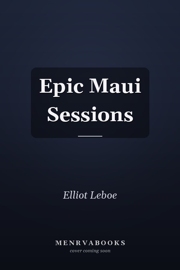 Epic Maui Sessions