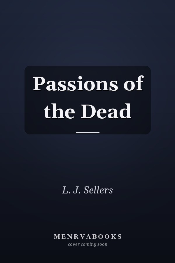 Passions of the Dead