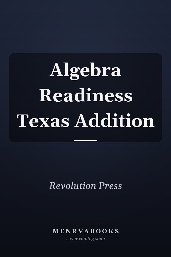 Algebra Readiness Texas Addition