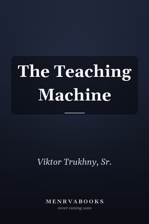 The Teaching Machine
