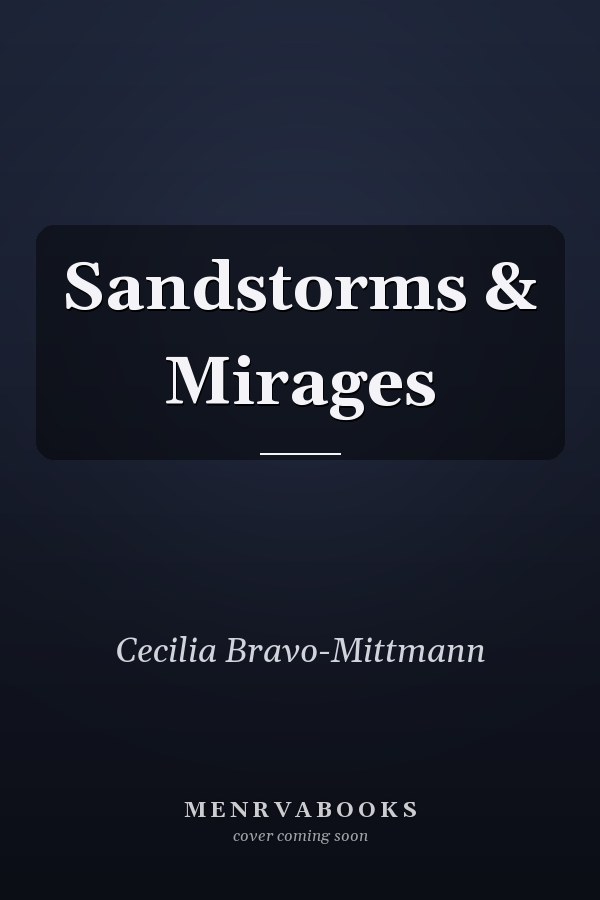 Sandstorms & Mirages