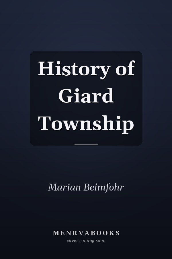 History of Giard Township