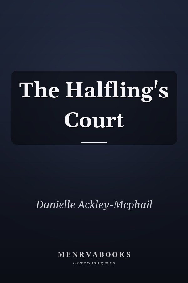 The Halfling's Court